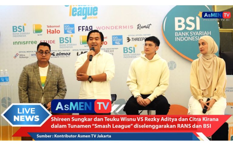 RANS Entertainment Gelar Turnamen Padel “Smash League”, Padukan Olahraga, Hiburan, dan Literasi Keuangan Secara Detail